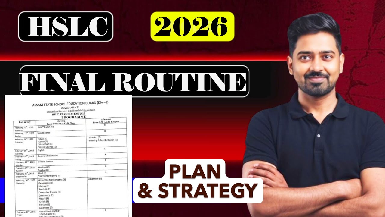 HSLC 2026 FINAL EXAM ROUTINE ASSEB SEBA CLASS 10TH EXAM ROUTINE HSLC ...
