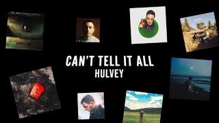 Can’t Tell It All (Remix) - Hulvey, Lecrae, KB Lyric Video