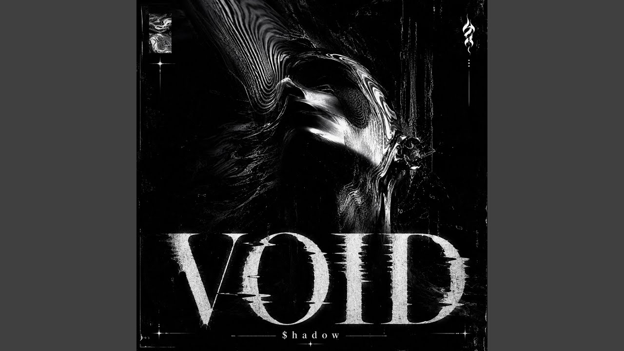 Watch VOID on YouTube Watch VOID on YouTube
