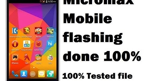 Micromax mobile flash done 100% ok ! How to flash micromax mobile