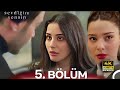 Sevdiği Sensin 5 Bölüm Yeni Diziler 2026 Türk Dizileri With Subtitles