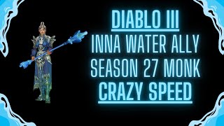 The ULTIMATE Inna's Water Ally Monk Guide - Season 27 - Diablo 3 - The FASTEST Build for Monk