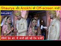 Shaurya and anokhis off screen masti on set  exclusive