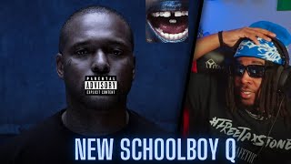 ScHoolboy Q - BLUE LIPS (FULL ALBUM OFFICIAL LIVE REACTION) | NEW Q FINALLY! |