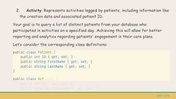 How to Use LINQ to Select Distinct Patients Based on Activities Records