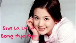 Sha La La La - Song Hye Kyo (Simple Lyrics)