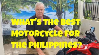 What's The Best Motorcycle For The Philippines? Every Man Has a Story