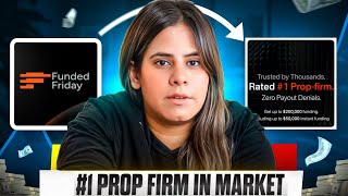 Prop Firm That Hasn’t Denied A Single Payout 😨 | Funded Friday Review