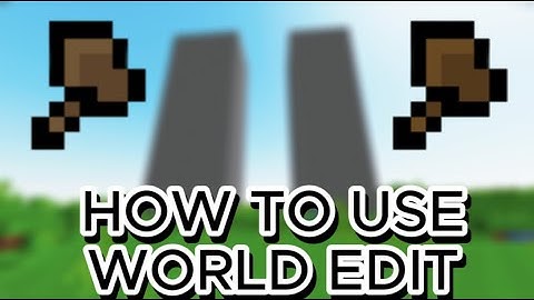How To Use World Edit Update in Bloxd.io???