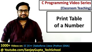 How to print table of a number in C programming using for loop | C programming video tutorials
