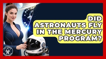 Did Astronauts Fly In The Mercury Program? - All About Astronauts