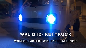 WPL D12: Worlds Fastest WPL D12 Challenge! My 1st Attempt! Standard Chassis #WFD12 #WPLD12