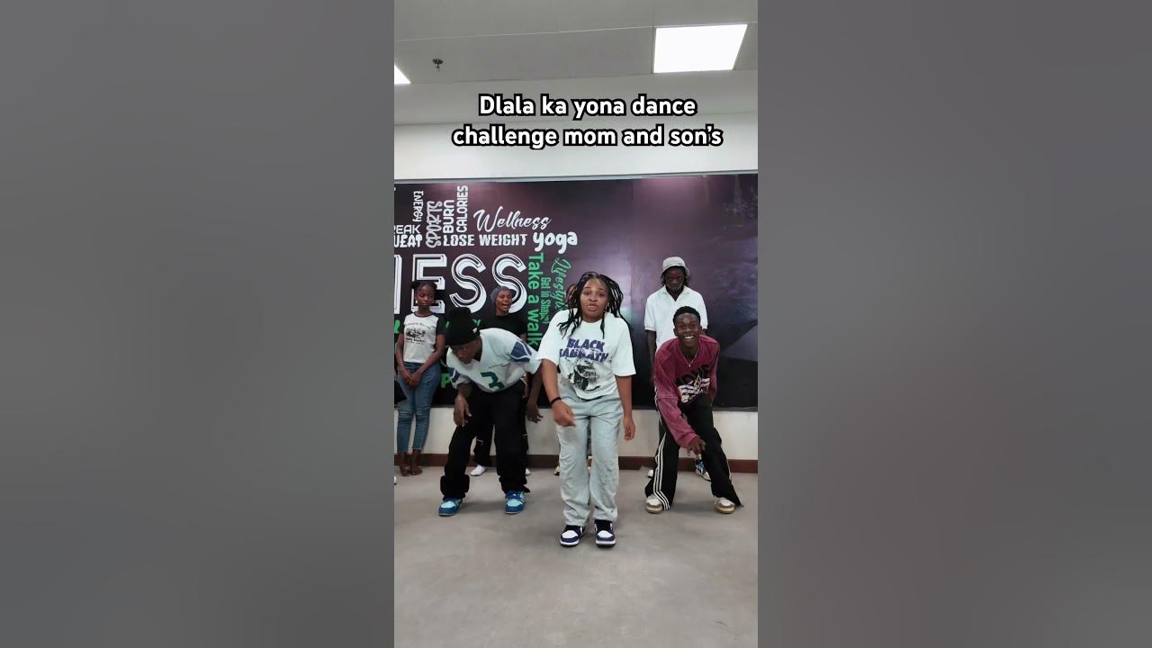 DLALA KA YONA DANCE CHALLENGE MOM & SON’S