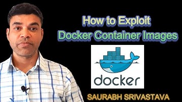 How to Exploit Docker Container Images