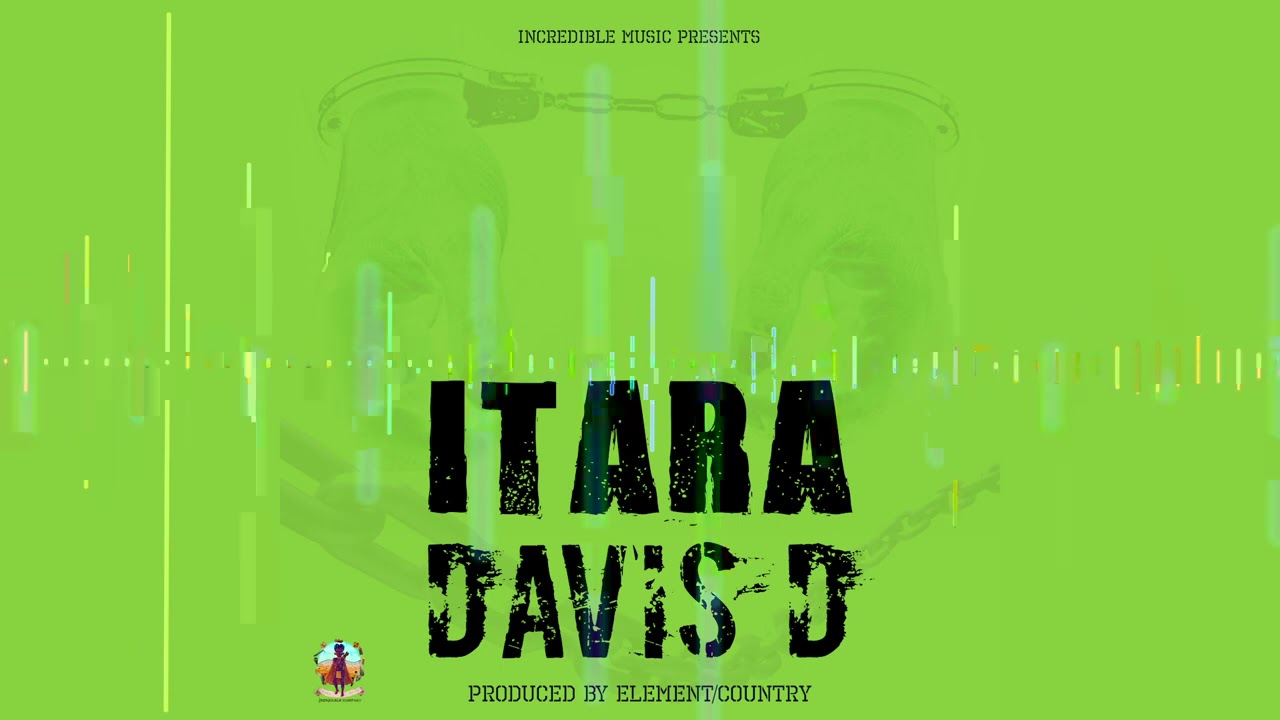 ITARA By DAVIS D Official Audio