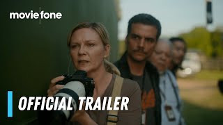 Civil War | Official Trailer | Kirsten Dunst, Wagner Moura