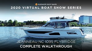 Jeanneau NC 1095 Flybridge | Complete Walkthrough | Sundance Yachts Virtual Boat Show Series