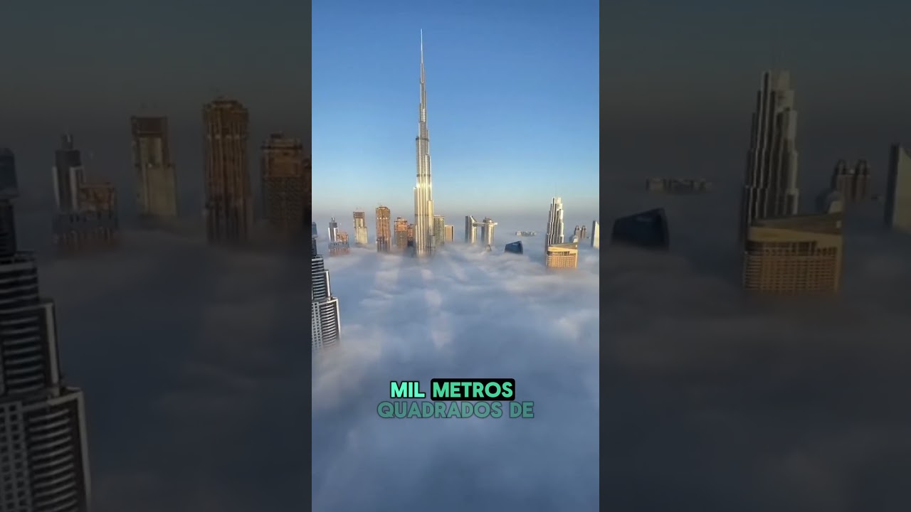 O prédio mais alto do mundo 