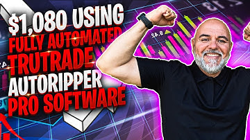 $1,080 using Fully Automated TruTrade AutoRipper Pro software. Handles volatility with ease.