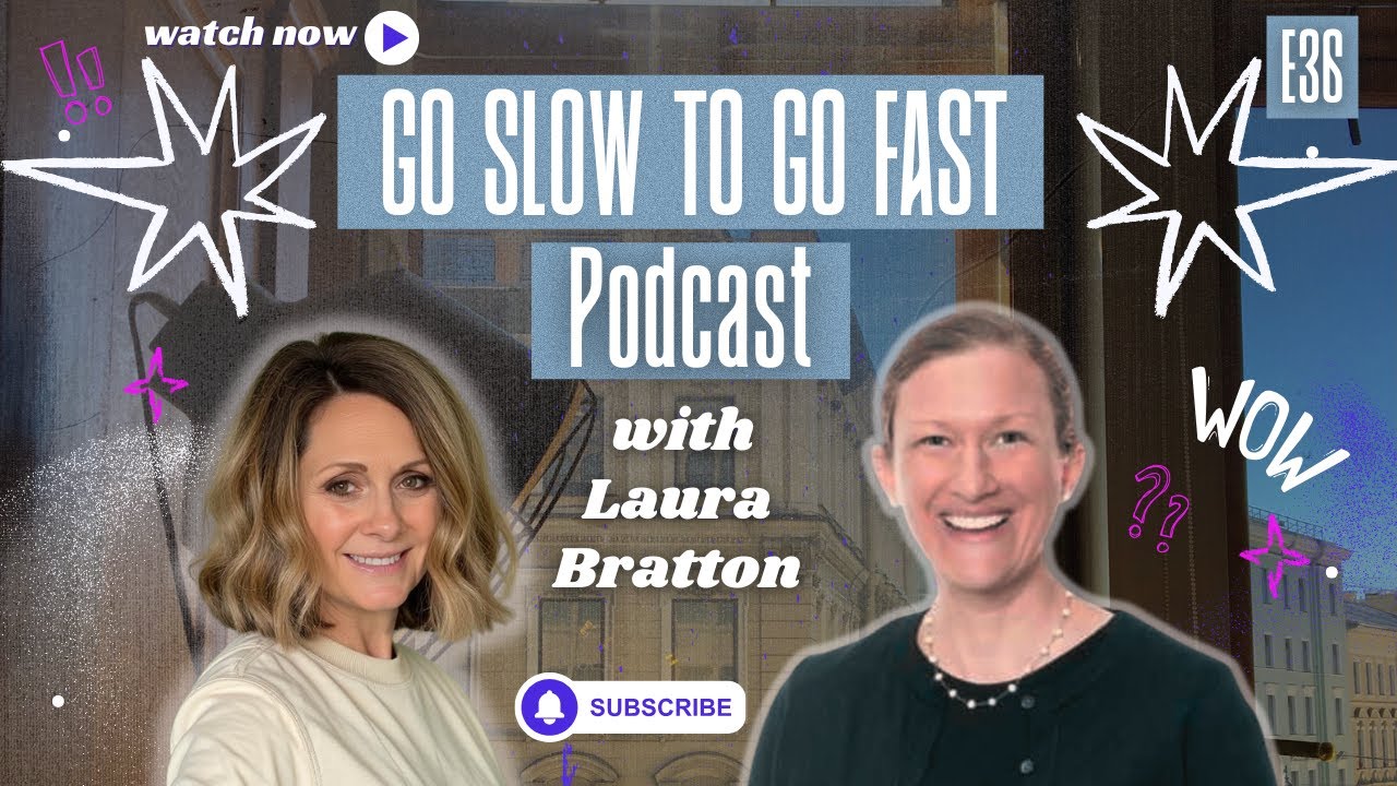 Go Slow to Be Brave: Laura Bratton's Path of Patient Courage Go Slow to Be Brave: Laura Bratton's Path of Patient Courage