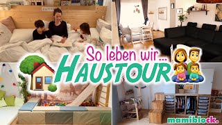 Komplette Haustour 🏡| So leben wir | Kindgerechte Ecken | DIY | Mom Hacks | mamiblock