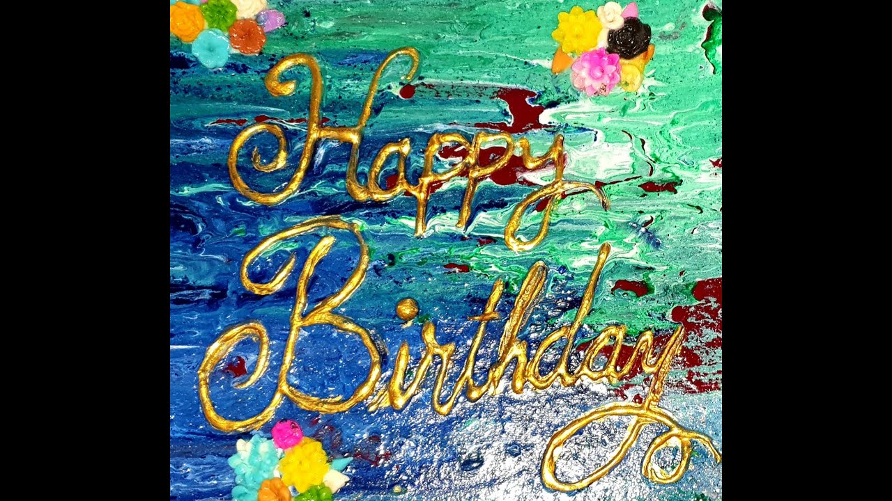 How to make birthday Canvas by unique method? YouTube