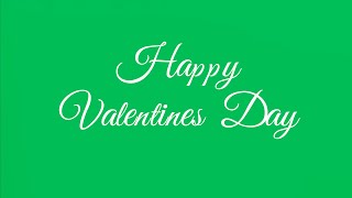 Green Screen Valentine's Day Text Animation | 4K | Global Kreators