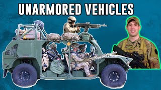 What's the point of new unarmored vehicles?