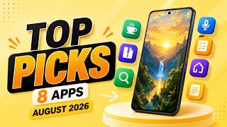 My Android App Picks for August 2026 (You Need to Try These!) screenshot 4