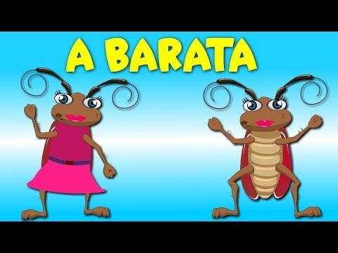 A baratinha - A Barata Diz Que Tem  - Música Infantil - 20 minutos