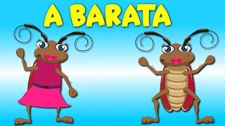 A Baratinha - A Barata Diz Que Tem - Música Infantil - 20 Minutos