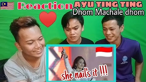[🇲🇾 Reaction] AYU TING TING - Dhoom Machale Dhoom