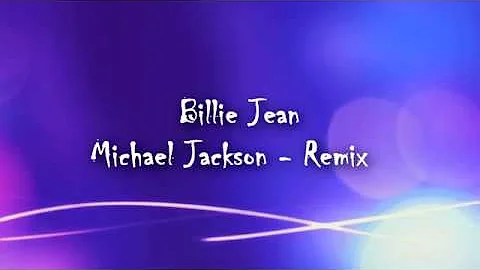 Michael Jackson - Billie Jean ( Fillet Remix )