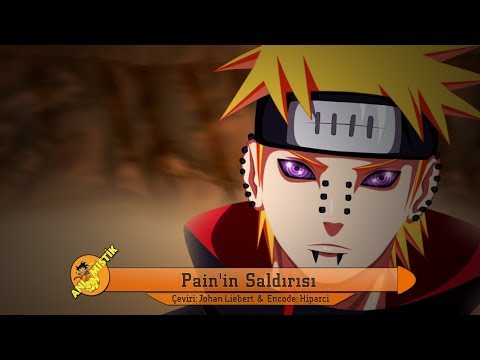 Naruto Shippuuden ASMV【Pain'in Saldırısı】Türkçe Altyazılı