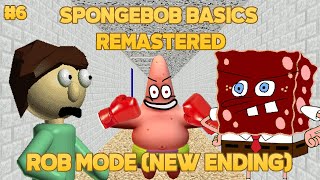 Boxing Fight! | Spongebob Basics - Rob Mode (New Ending!) Part 6 [Baldi's Basics Mods]