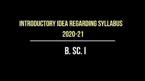 B.Sc Part 1 Botany, Syllabus Overview