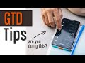 Gtd tips for beginners