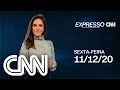 AO VIVO: EXPRESSO CNN  - 11/12/2020