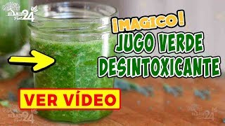 JUGO VERDE RECETA ORIGINAL DESINTOXICANTE Y DEPURADOR | BATIDO VERDE PARA ADELGAZAR