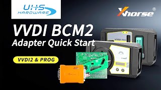 How to use AUDI BCM2 Adapter with VVDI 2 & VVDI PROG | Xhorse