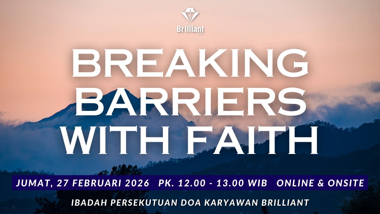 BC -Breaking Barries With Faith- 27/03/2026 Ibadah Persekutuan Karyawan