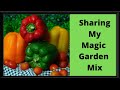 Magic mix to grow a great garden