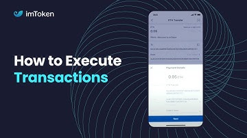 imToken 2.0 - How to Execute Transactions