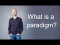 What is a paradigm