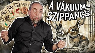 A vákuumszippancs I Közönségfilm