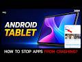 How to Fix App Crashes on Android Tablets (Easy 2026 Guide)?