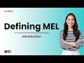 MEL Demystified: Your Key to Intermediate Knowledge