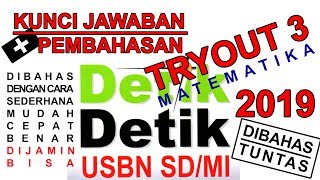 #detik-detik #usbnsd20182019 #matematika kunci tryout 1 :
https://youtu.be/rqbfuqcetuq 2 https://youtu.be/rqzmpbvp5gy 3
https:/...