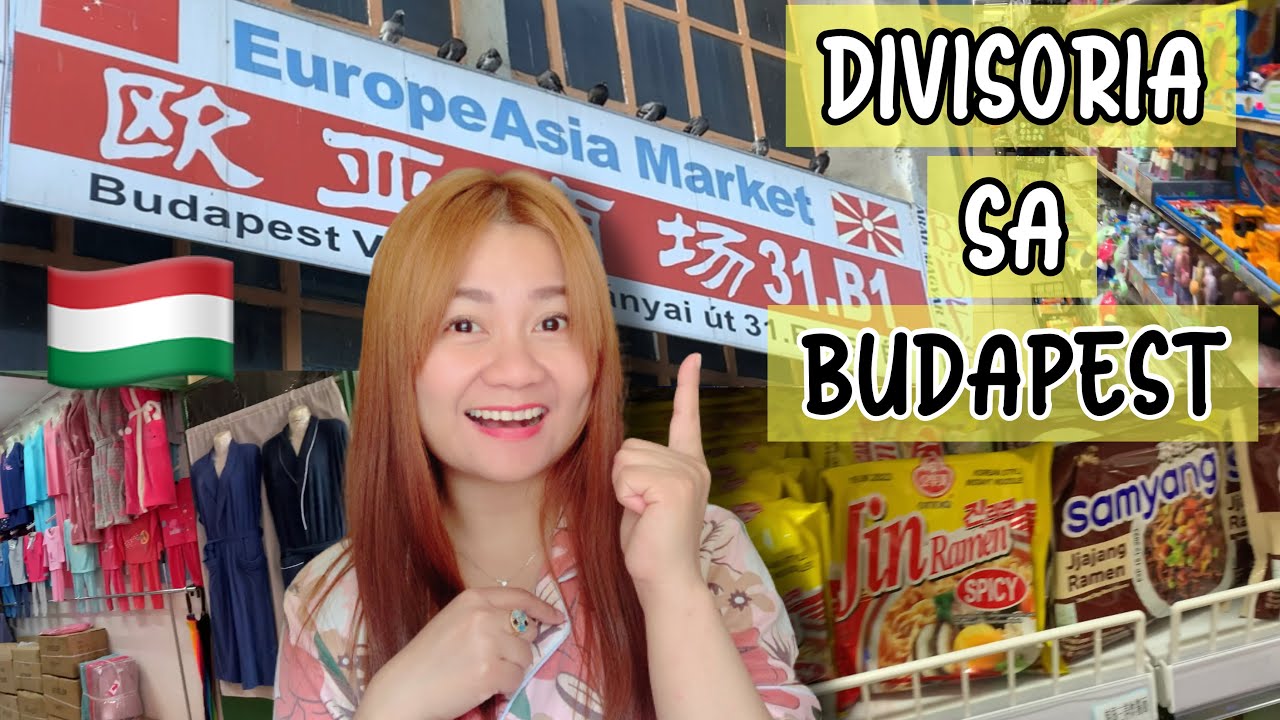 ASIAN Market in Budapest Hungary gracie asis YouTube