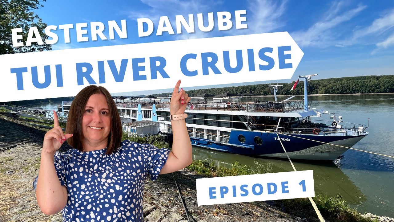 tui danube cruise review